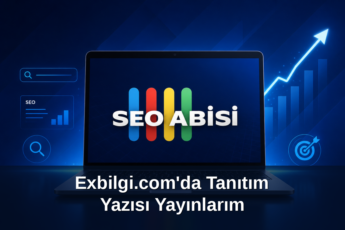Exbilgi.com'da Tanıtım Yazısı Yayınlarım