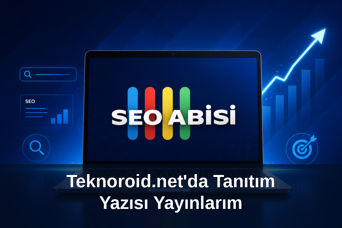 Teknoroid.net'da Tanıtım Yazısı Yayınlarım