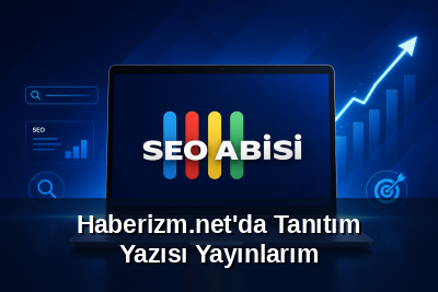Haberizm.net'da Tanıtım Yazısı Yayınlarım