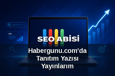 Habergunu.com'da Tanıtım Yazısı Yayınlarım